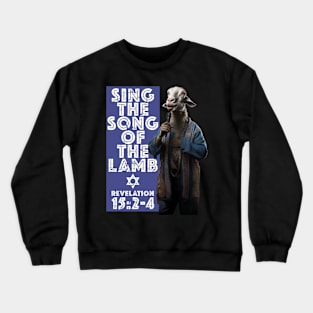 The Song Of The Lamb Crewneck Sweatshirt